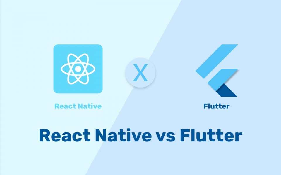 Flutter VS React Native. Which is Right for You?