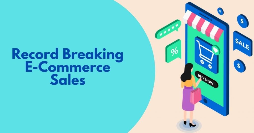 Record-Breaking eCommerce Sales