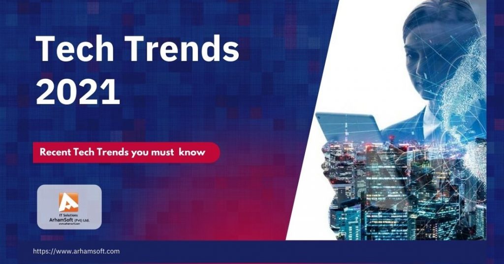 Tech Trends 2021