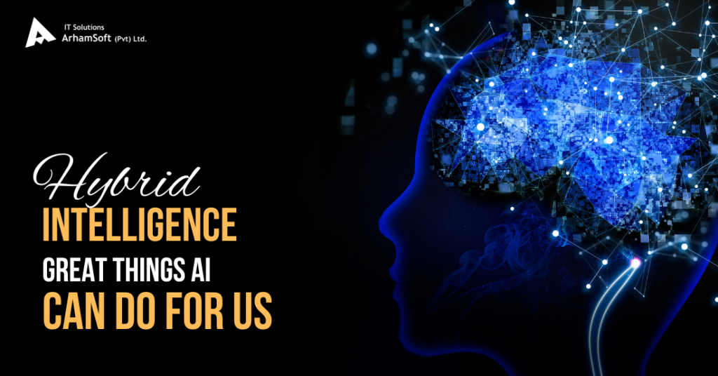 Hybrid Intelligence