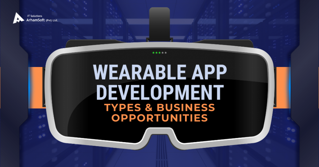 wearable application development