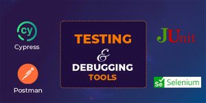 Testing and Debugging Tools