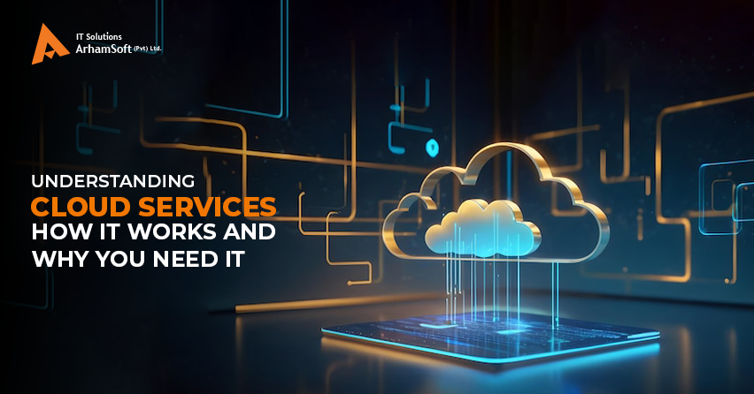 Understanding Cloud Services